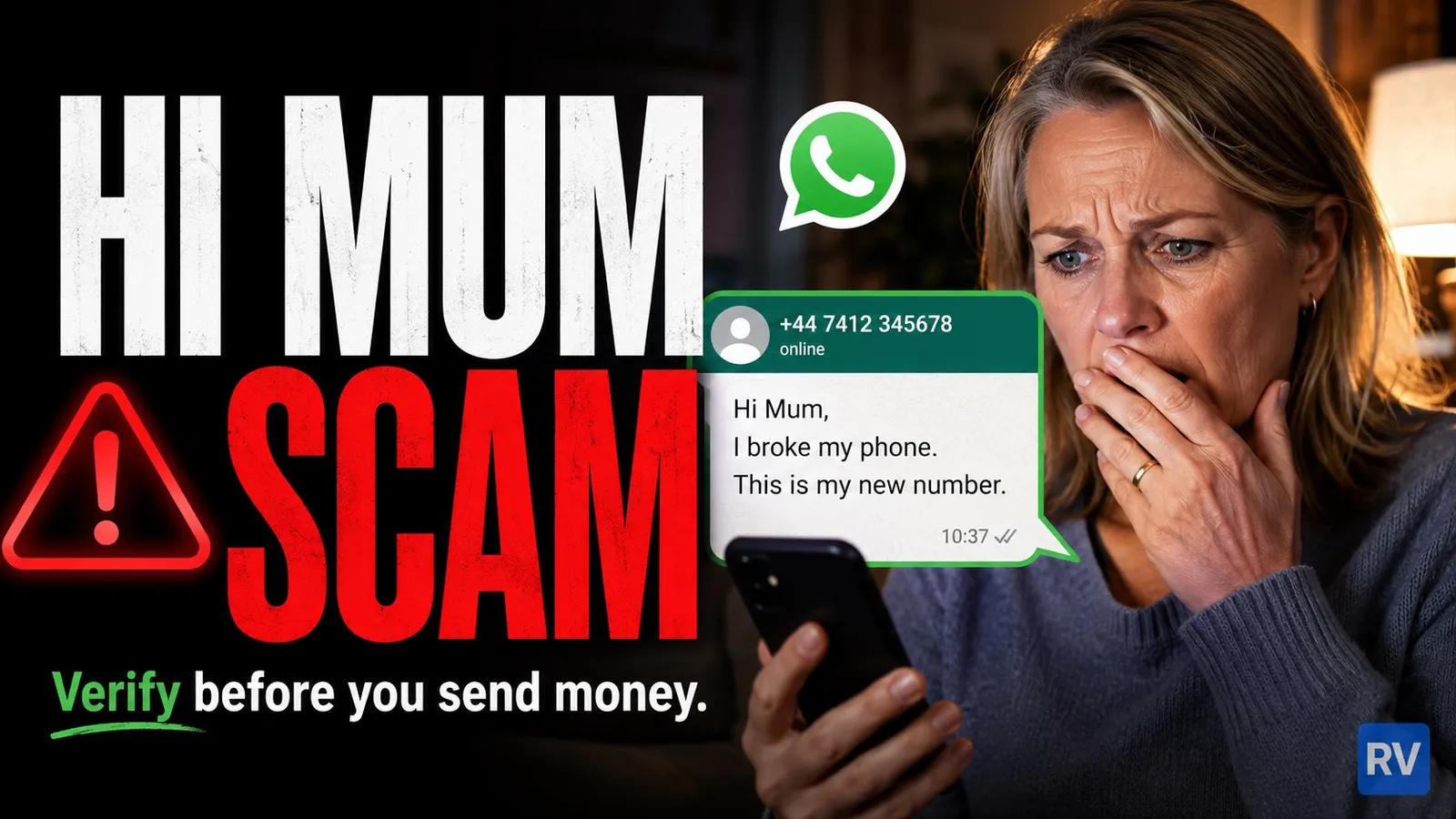Older woman in a UK kitchen with a worried expression, holding a smartphone that displays a WhatsApp message reading "Hi Mum, I've lost my phone, can you send me some money?", and holding a bank card in her other hand.