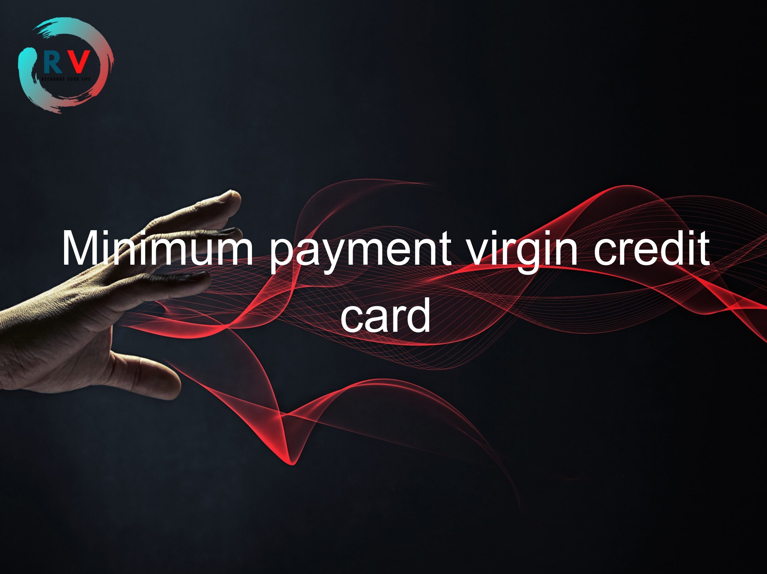 Minimum payment virgin credit card