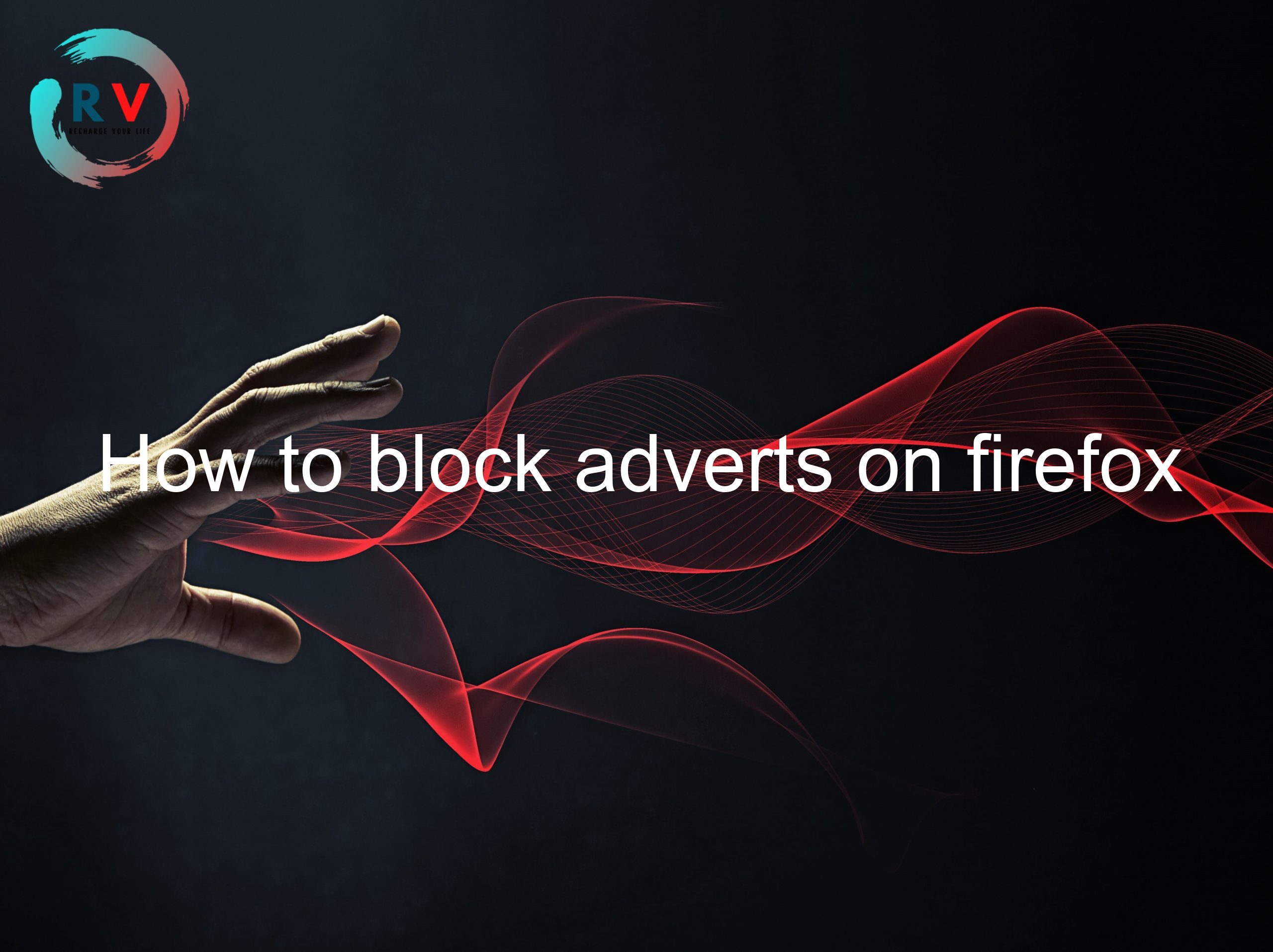 How to block adverts on firefox