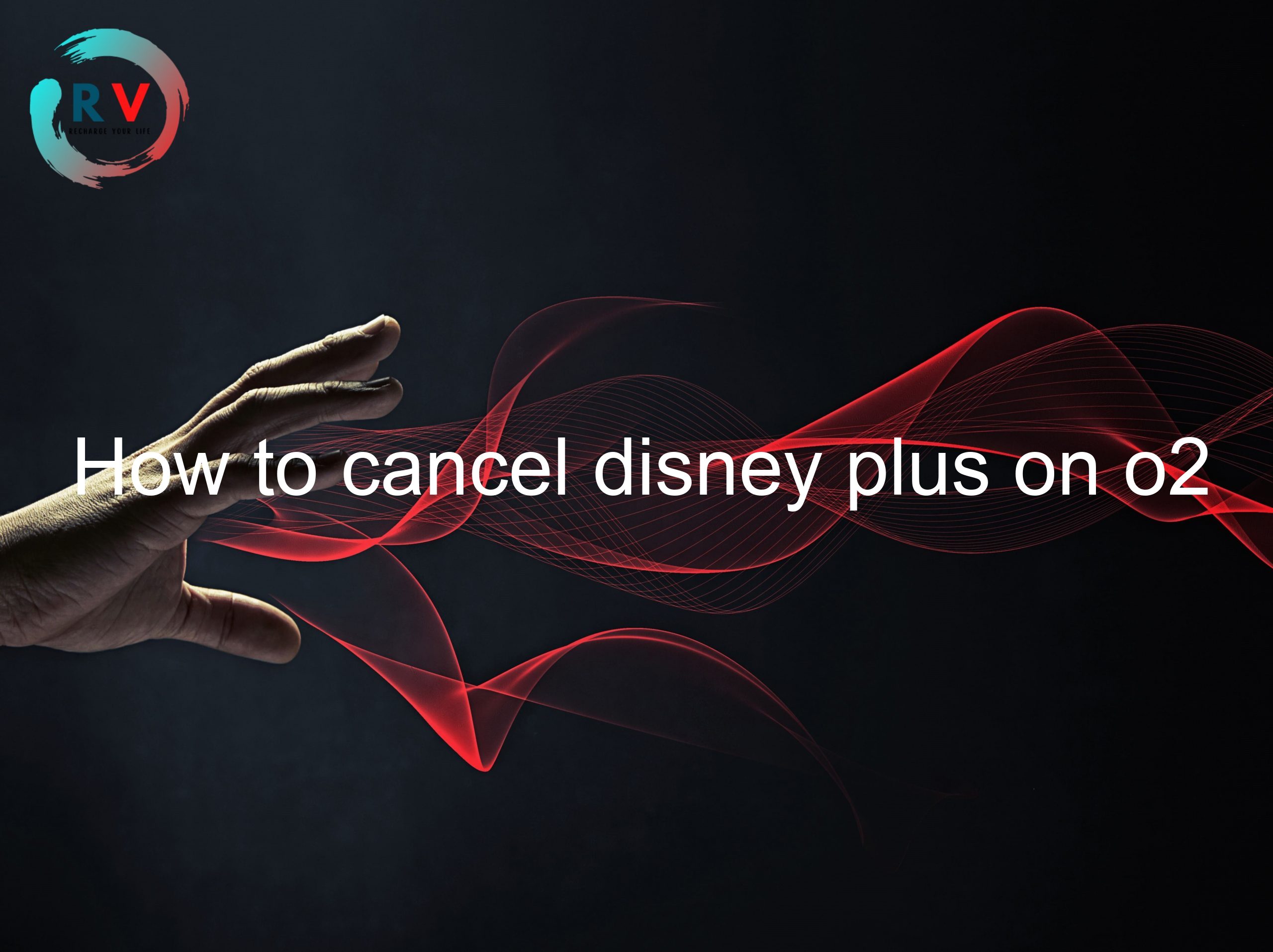 How to cancel disney plus on o2