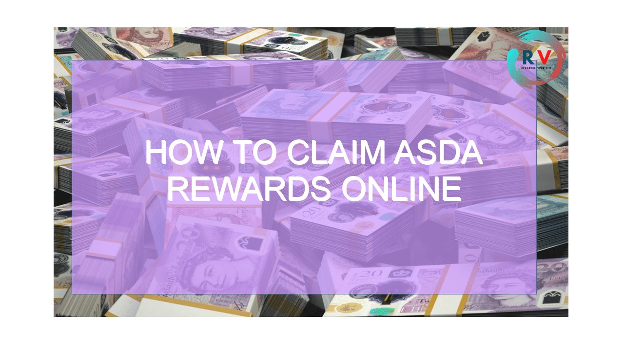 How To Claim Asda Rewards Online Unlock Thousands In Savings With This