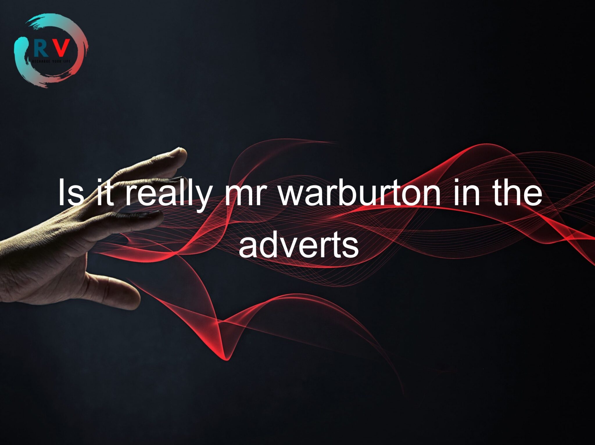 Is It Really Mr Warburton In The Adverts 🔴 2023 Updated