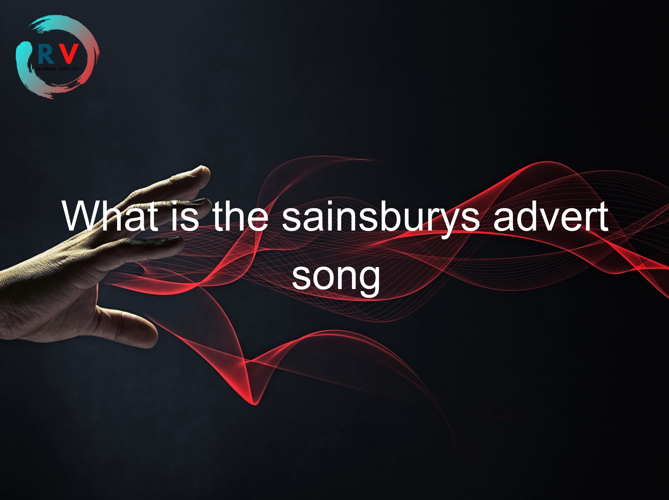 What is the sainsburys advert song