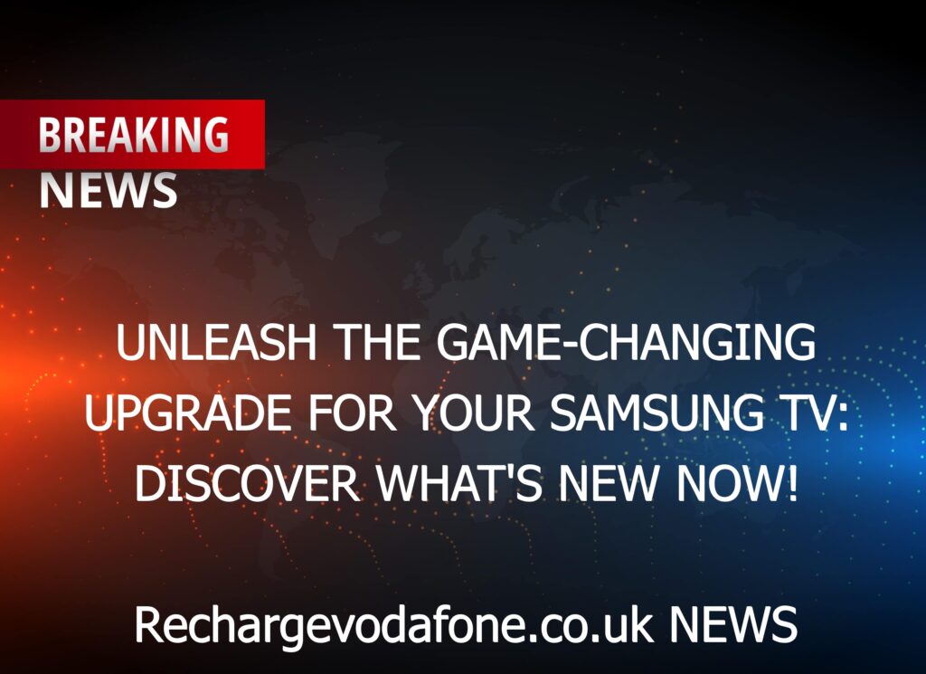 Unleash The GameChanging Upgrade For Your Samsung TV Discover What's